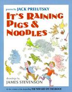 It's Raining Pigs & Noodles Poems cover