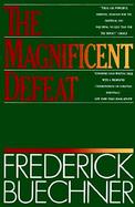 The Magnificent Defeat cover
