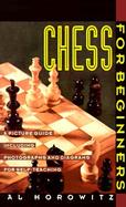 Chess for Beginners A Picture Guide cover