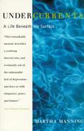 Undercurrents A Life Beneath the Surface cover
