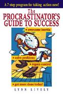 The Procrastinator's Guide to Success cover