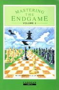 Mastering the Endgames VII: Endgames Arosomg from Closed Openings cover