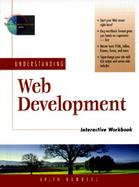 Understanding Web Development Interactive Workbook cover