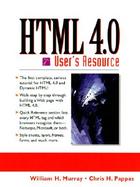 HTML 4.0: User's Resource cover