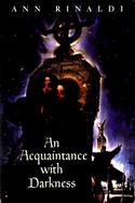 An Acquaintance With Darkness cover