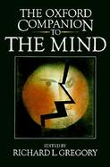 The Oxford Companion to the Mind: R.L. Gregory, Editor cover