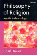 Philosophy of Religion A Guide and Anthology cover