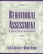 Behavioral Assessment: A Practical Handbook cover