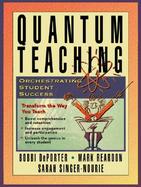 Quantum Teaching Orchestrating Student Success cover