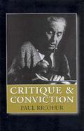 Critique and Conviction Conversations With Francois Azouvi and Marc De Launay cover