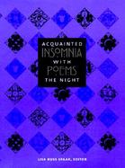 Acquainted With the Night Insomnia Poems cover