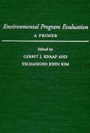 Environmental Program Evaluation A Primer cover