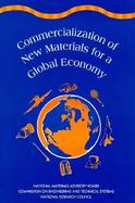 Commercialization of New Materials for a Global Economy cover