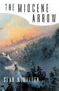 The Miocene Arrow cover