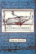The Slaying of the Shrew cover