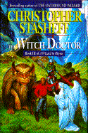 The Witch Doctor: Book Three of a Wizard in Rhyme cover