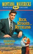 Rich, Rugged...Ruthless cover