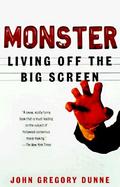 Monster Living Off the Big Screen cover
