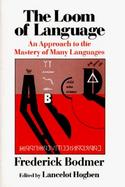 The Loom of Language cover