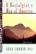 A Nostalgist's Map America Poems cover