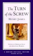 The Turn of the Screw Authoritative Text, Contexts, Criticism cover