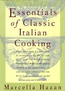 Essentials of Classic Italian Cooking cover