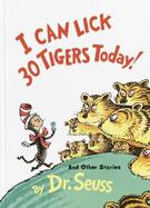 I Can Lick 30 Tigers Today! and Other Stories cover