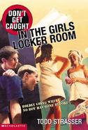 Don't Get Caught in the Girls Locker Room cover