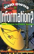 Who Owns Information? From Privacy to Public Access cover