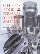 Chef's Book of Formulas, Yields, and Sizes cover