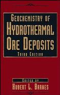Geochemistry of Hydrothermal Ore Deposits cover