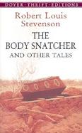The Body Snatcher and Other Tales cover