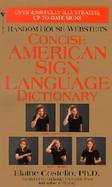 Random House Webster's Concise American Sign Language Dictionary cover