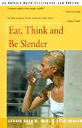 Eat, Think and Be Slender cover