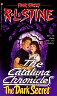 The Dark Secret (Fear Street Cataluna Chr 2): The Dark Secret cover