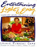 Entertainng Light and Easy: Lower Fat Recipes for Festive Meals cover