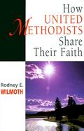 How United Methodists Share Their Faith cover