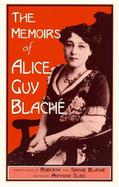 The Memoirs of Alice Guy Blache cover
