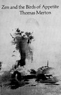 Zen and the Birds of Appetite cover
