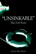 Unsinkable The Full Story of Rms Titanic cover