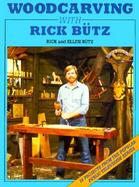 Woodcarving With Rick Butz cover