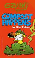 Grimmy Compost Happens Compost Happens cover