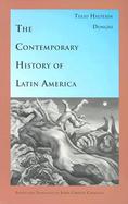 The Contemporary History of Latin America cover