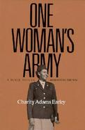 One Woman's Army A Black Officer Remembers the Wac cover