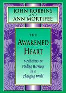 The Awakened Heart: Finding Harmony in a Changing World cover