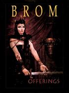 Offerings The Art of Brom cover
