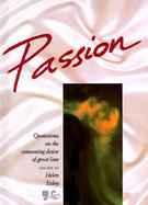 Passion Quotations on the Consuming Desire of Great Love cover