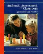 Authentic Assessment in the Classroom: Applications and Practice cover