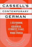 Cassell's Contemporary German: A Handbook of Grammar, Current Usage, and Word Power cover
