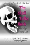 The Skull Talks Back and Other Haunted Tales cover